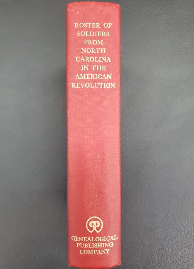 Roster of Soldiers from North Carolina in the American Revolution