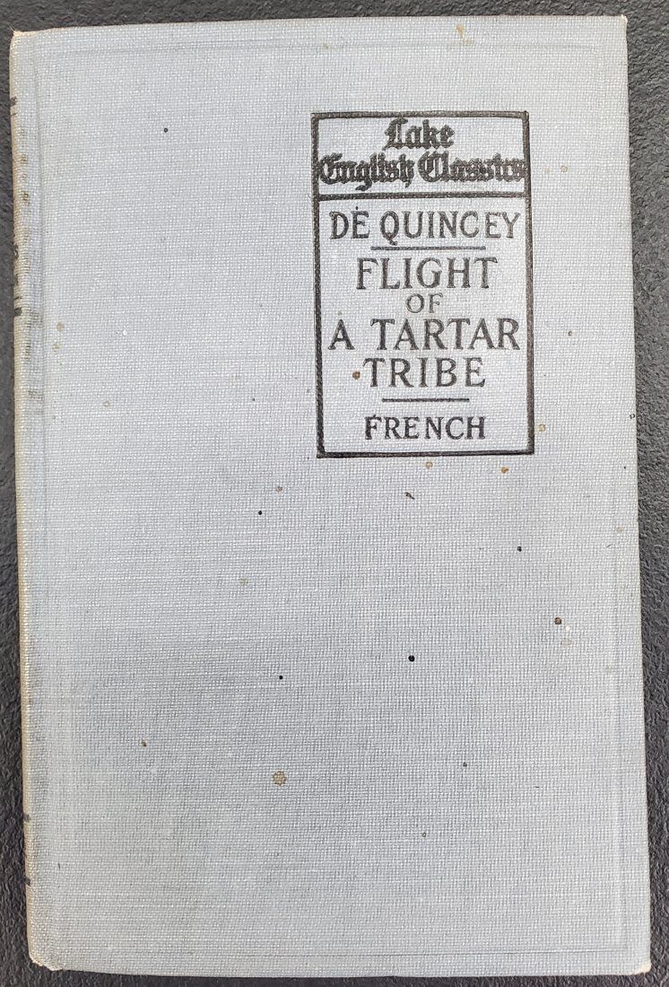 De Quincey: Flight of a Tartar Tribe