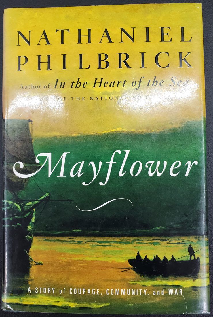 Mayflower: A Story of Courage, Community, and War
