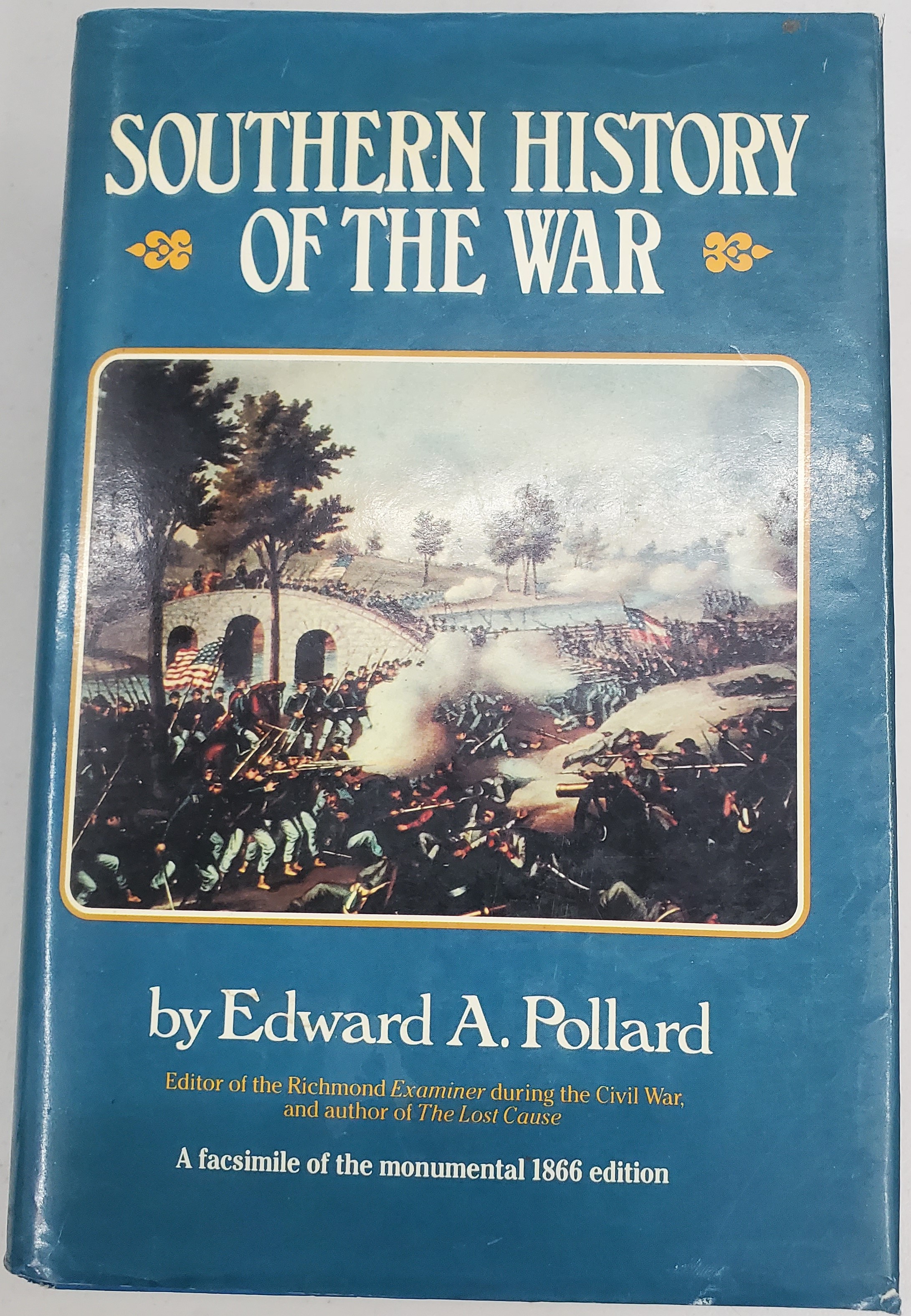 Southern History of the War