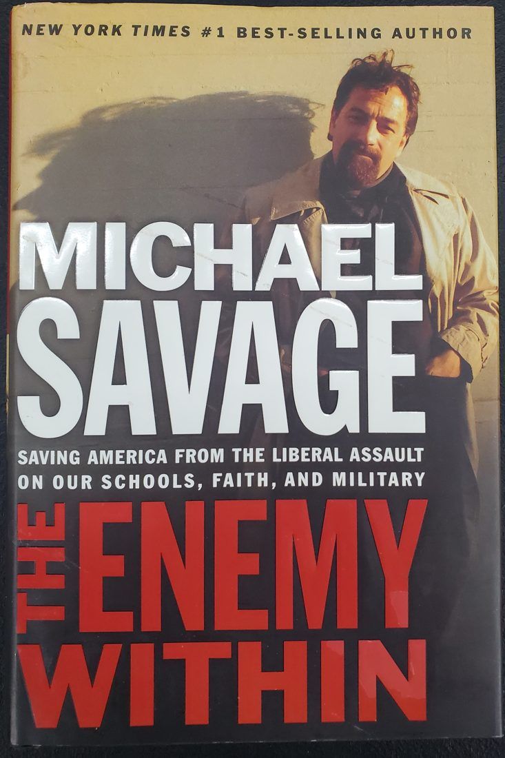 The Enemy Within: Saving America from the Liberal Assault on Our Schools, Faith, and Military