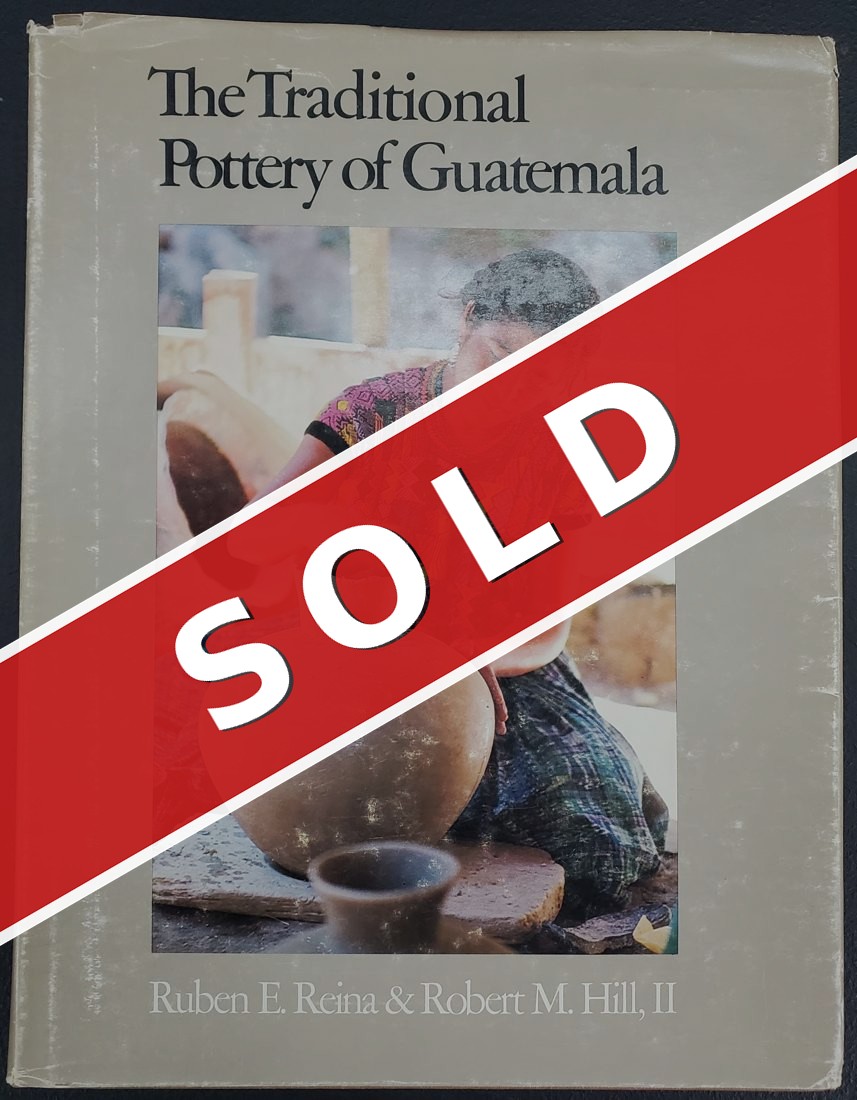 The Traditional Pottery of Guatemala (Texas Pan American Series)