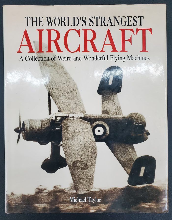 The World's Strangest Aircraft