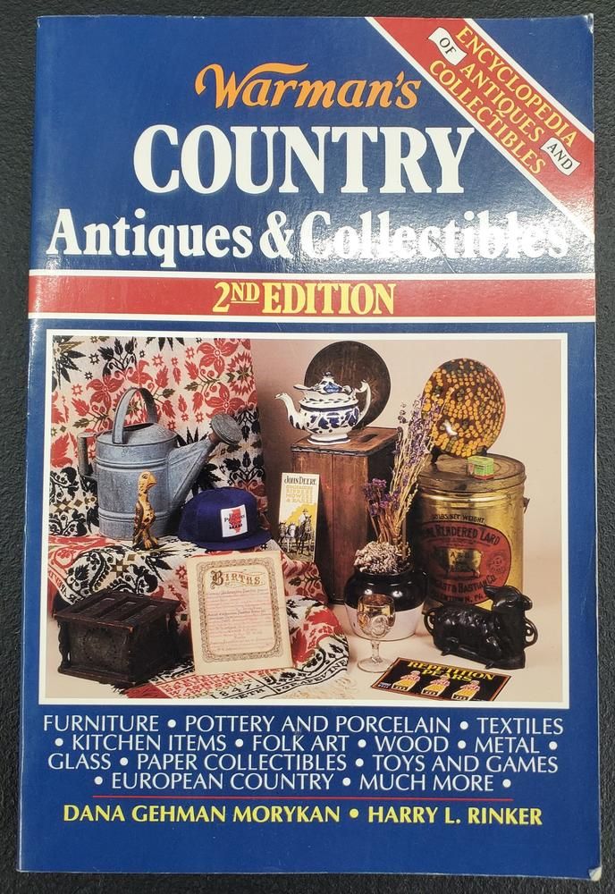 Warman's Country Antiques & Collectibles (2nd Edition)