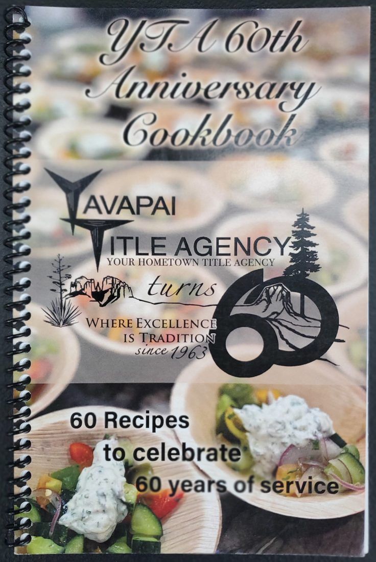 Yavapai Title Agency 60th Anniversary Cookbook